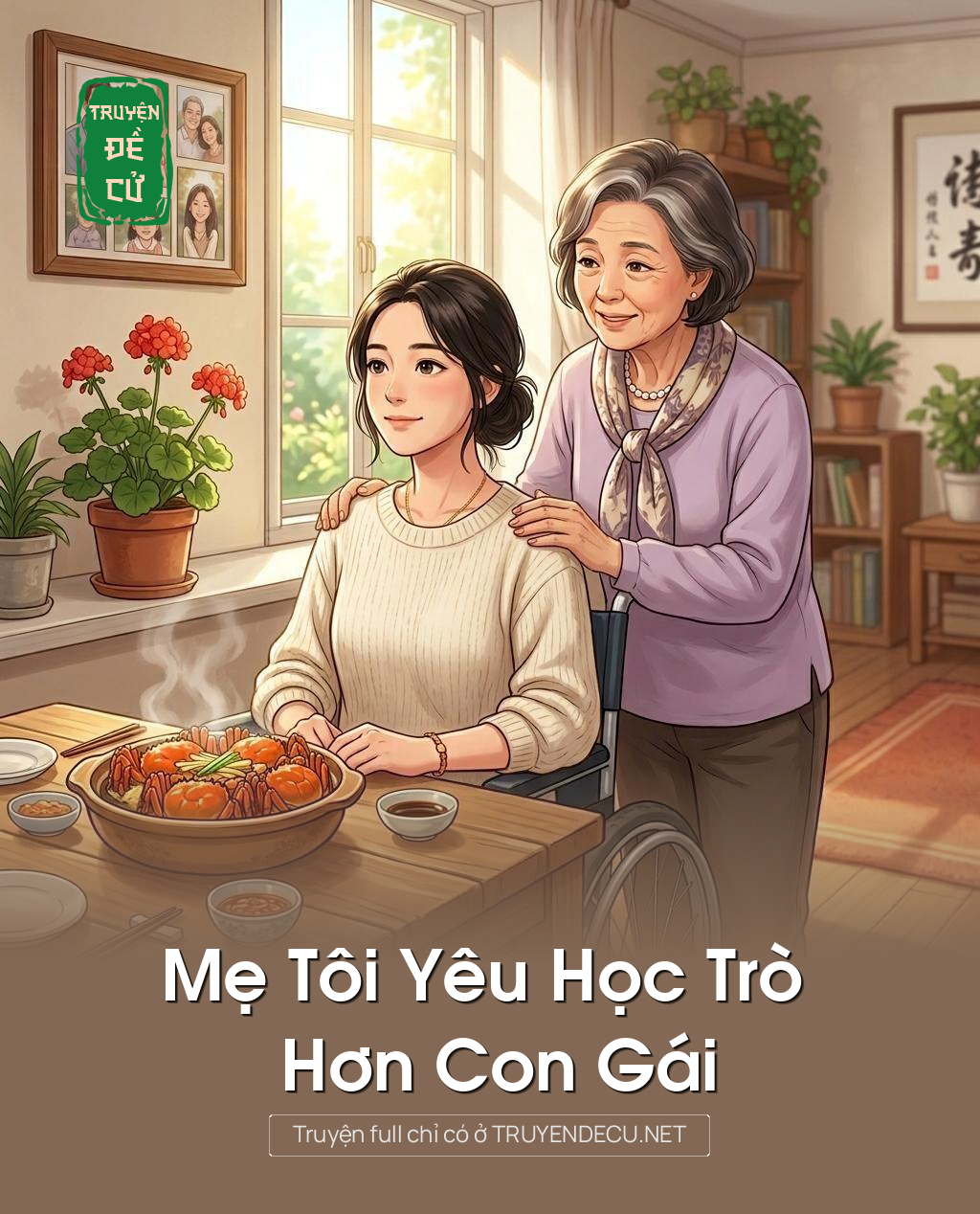 Mẹ Tôi Yêu Học Trò Hơn Con Gái