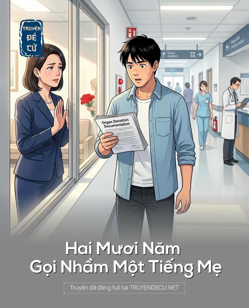Hai Mươi Năm Gọi Nhầm Một Tiếng Mẹ