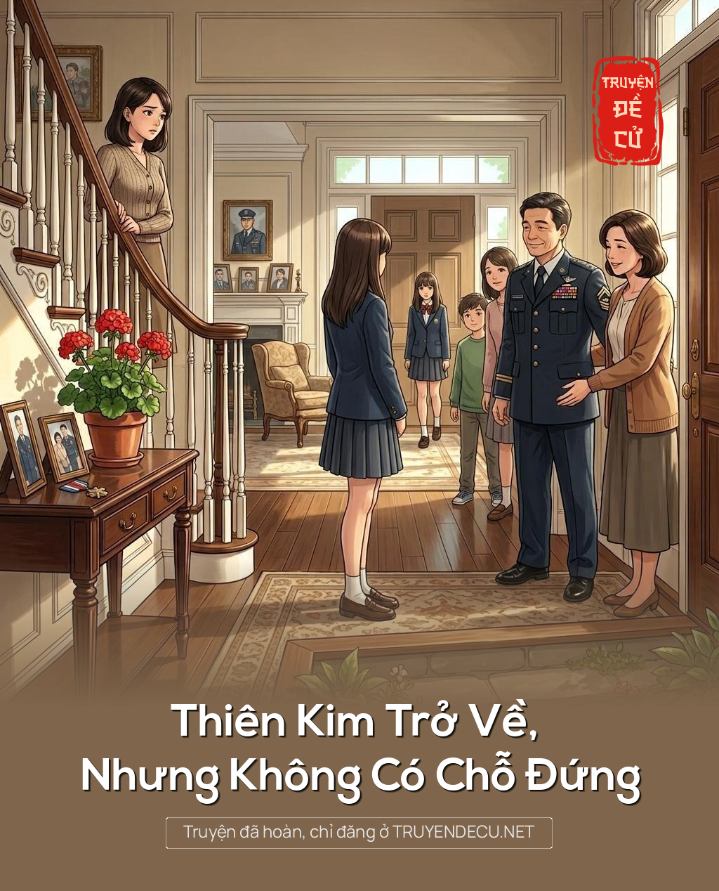 Thiên Kim Trở Về, Nhưng Không Có Chỗ Đứng