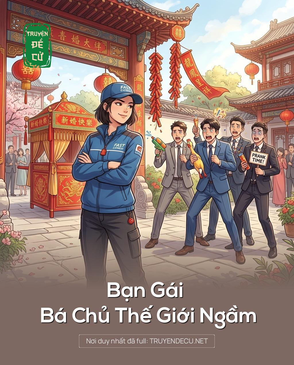 Bạn Gái Bá Chủ Thế Giới Ngầm