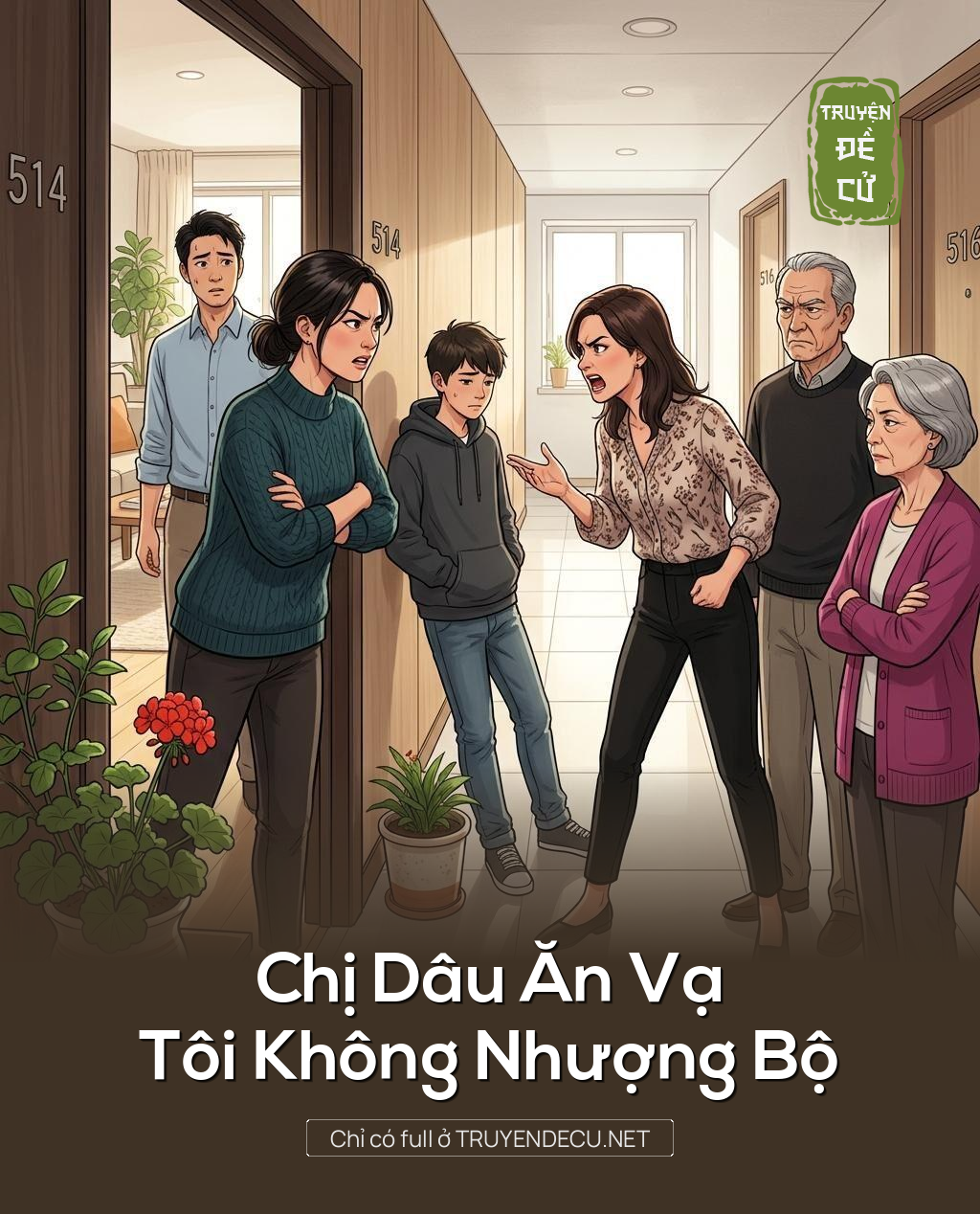 Chị Dâu Ăn Vạ, Tôi Không Nhượng Bộ