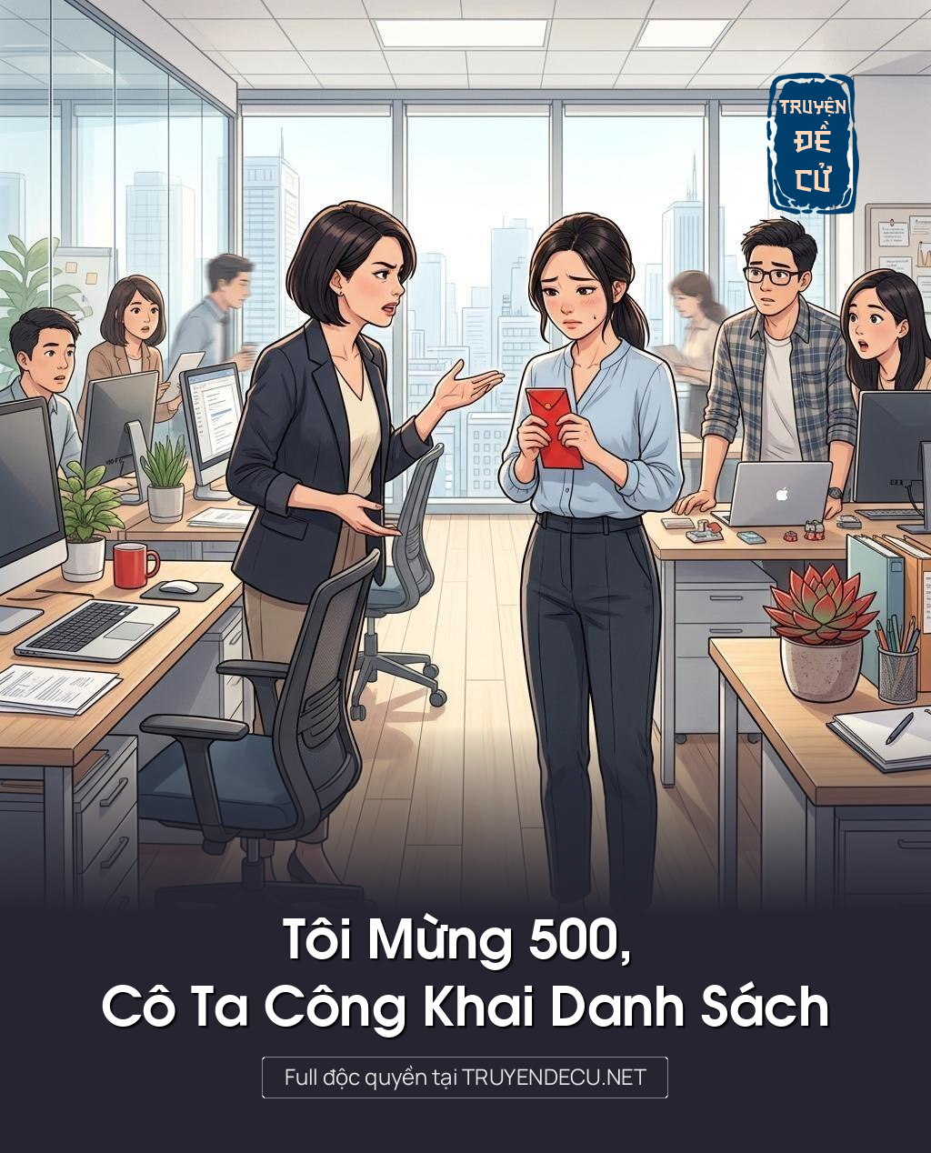 Tôi Mừng 500, Cô Ta Công Khai Danh Sách