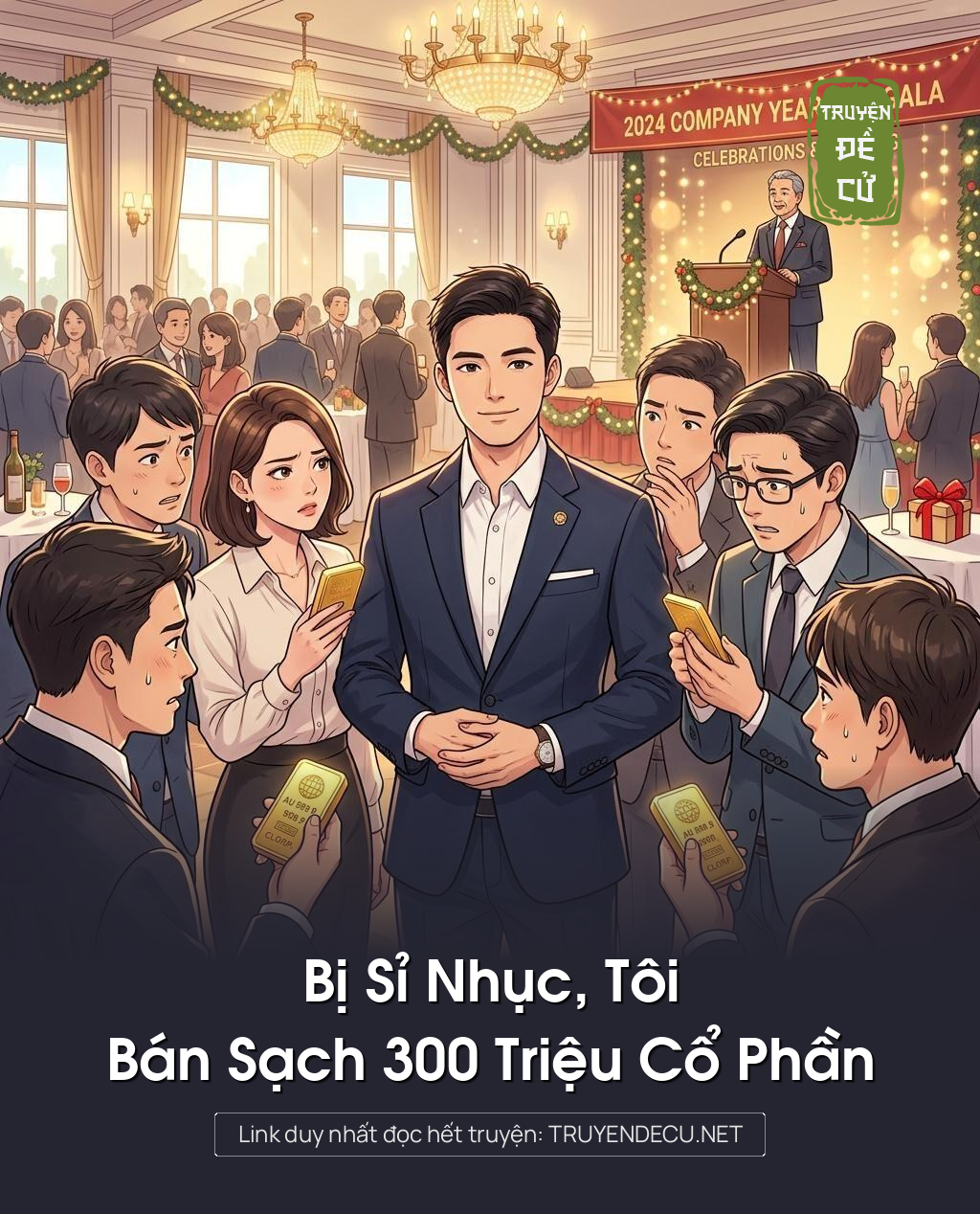 Bị Sỉ Nhục, Tôi Bán Sạch 300 Triệu Cổ Phần