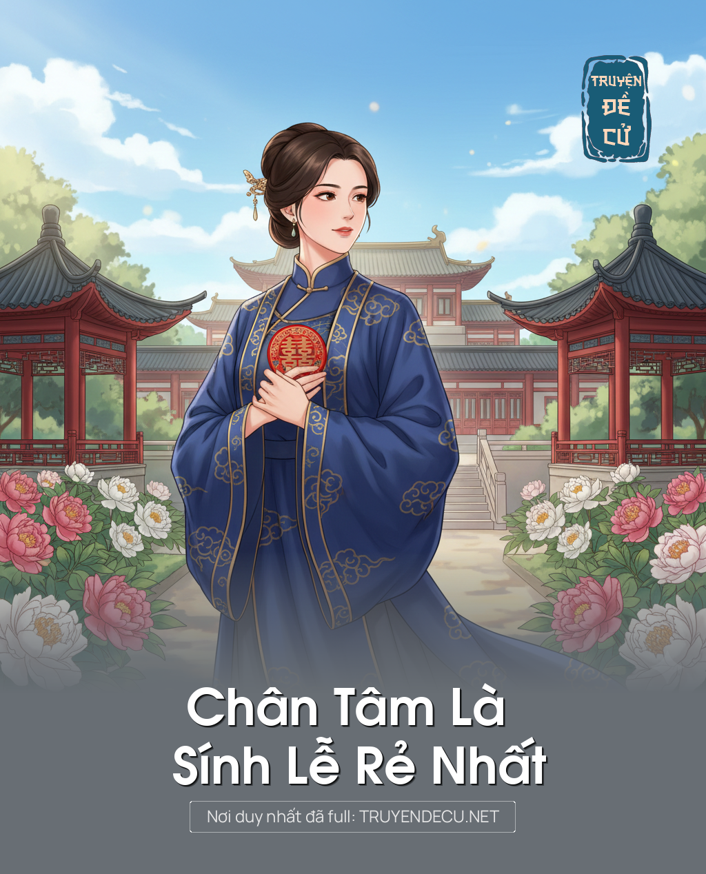 Chân Tâm Là Sính Lễ Rẻ Nhất