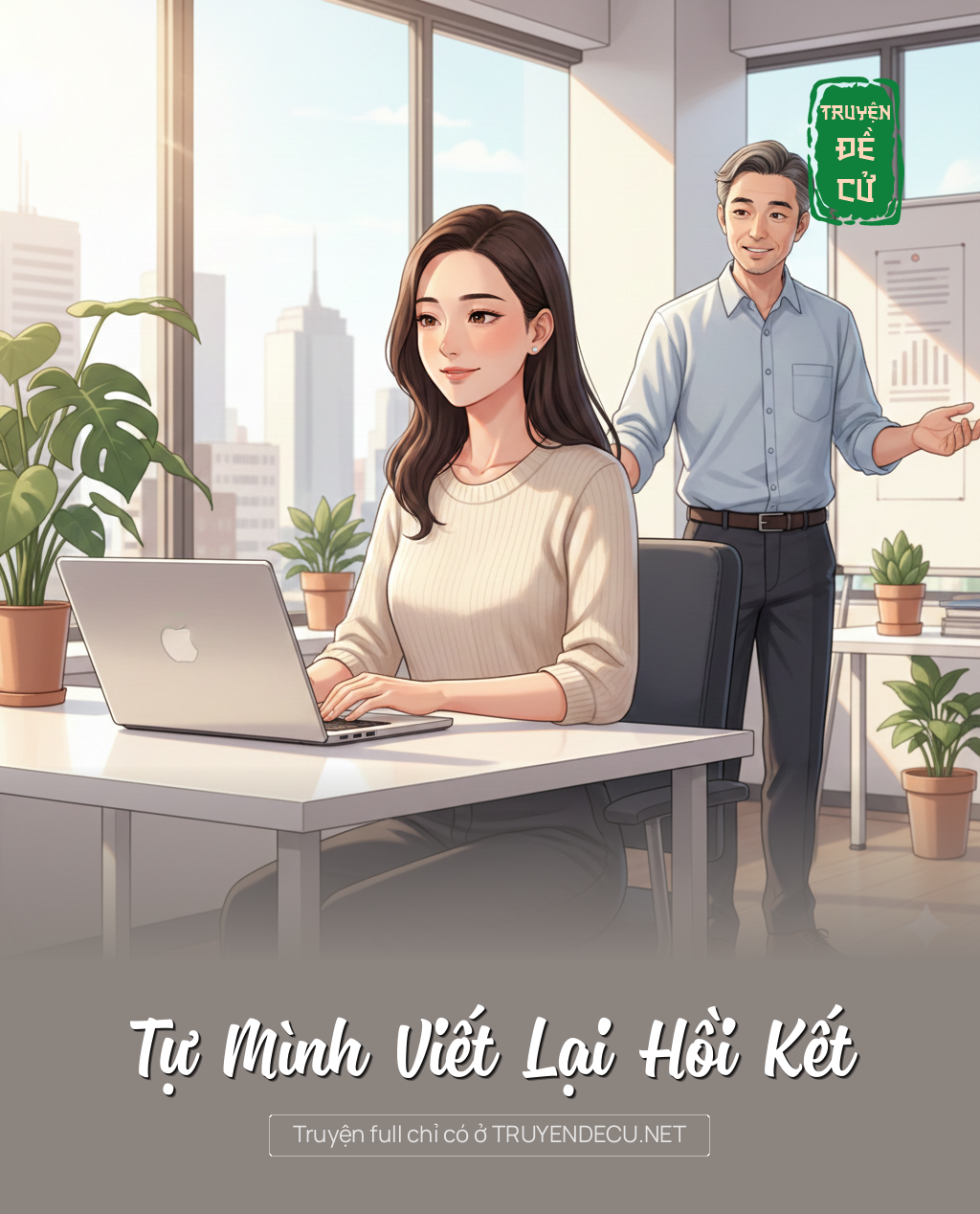 
                            Tự Mình Viết Lại Hồi Kết