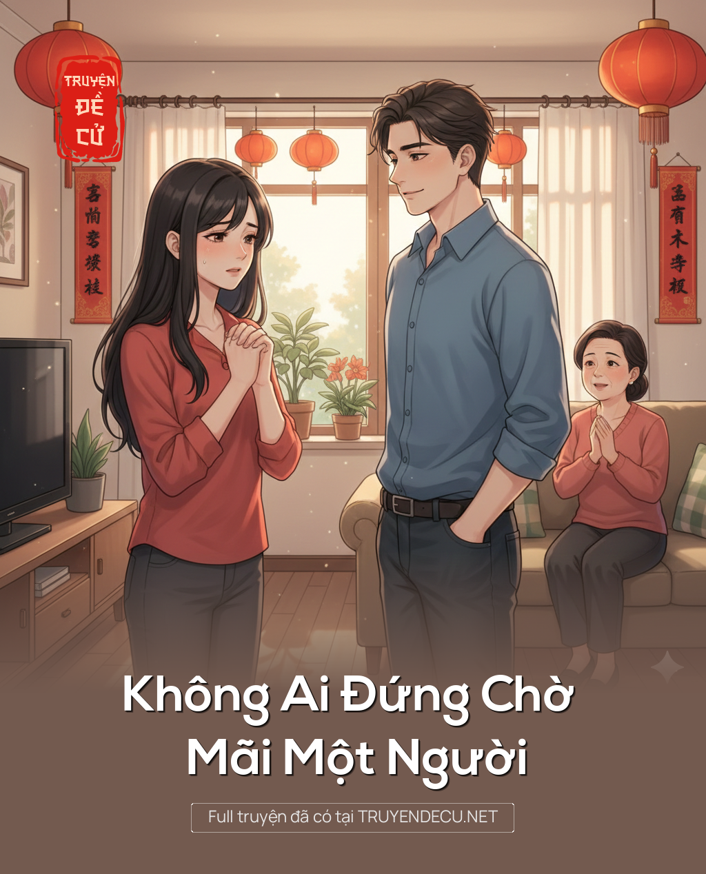 
                            Không Ai Đứng Chờ Mãi Một Người