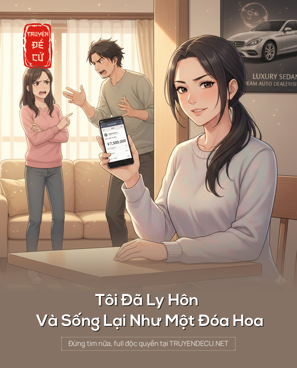 
                            Tôi Đã Ly Hôn Và Sống Lại Như Một Đóa Hoa