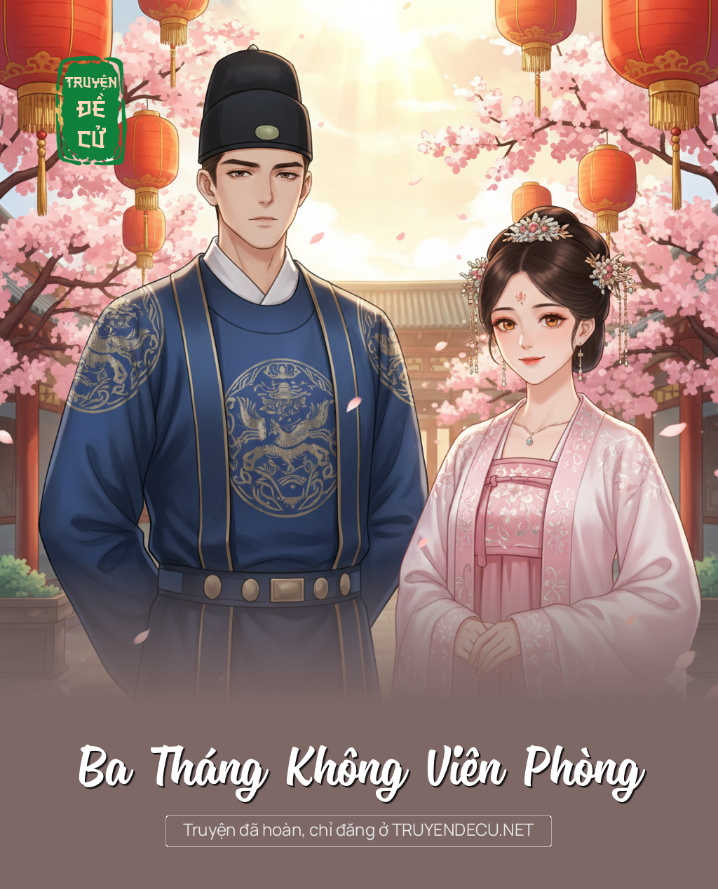 Ba Tháng Không Viên Phòng