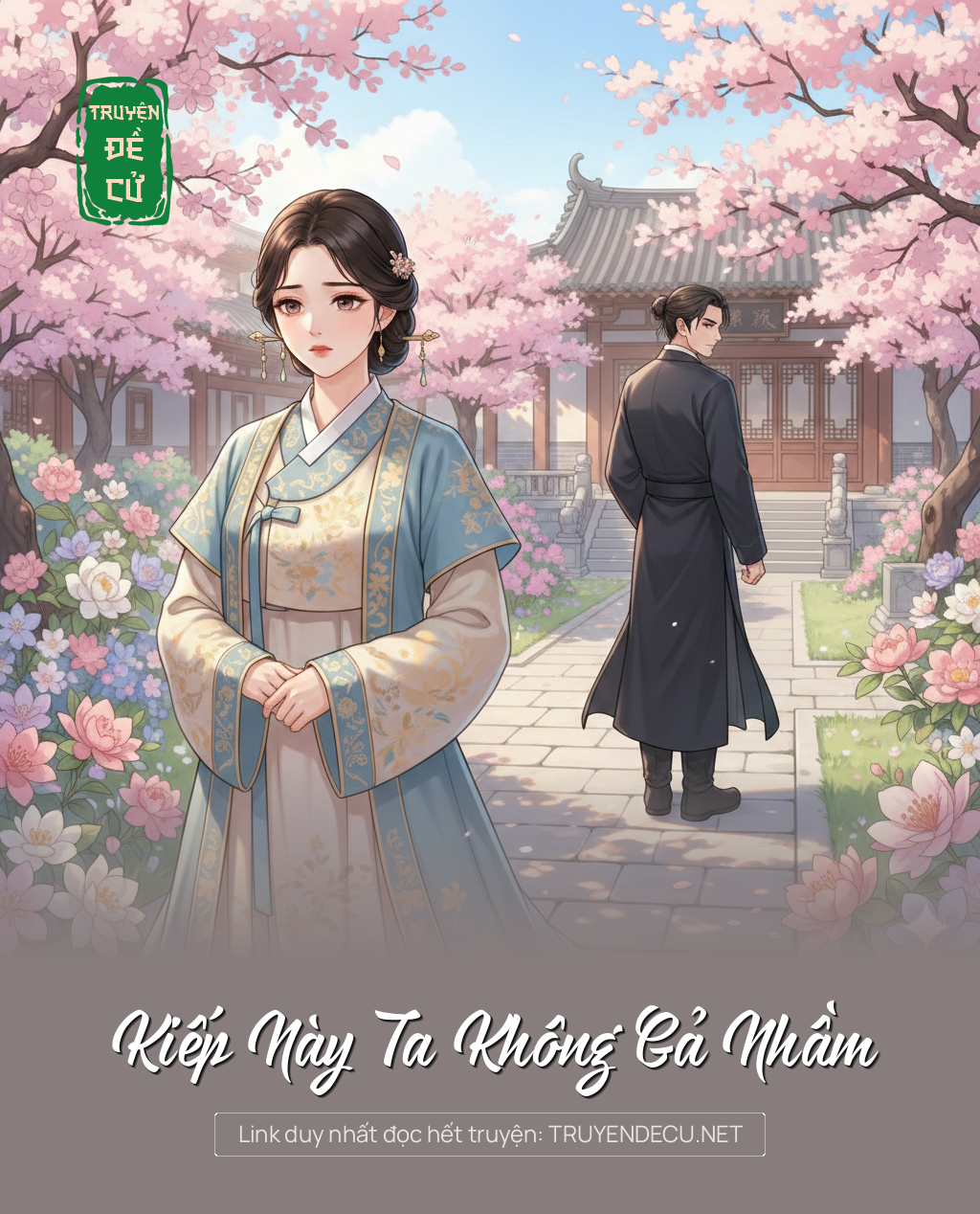 Kiếp Này Ta Không Gả Nhầm