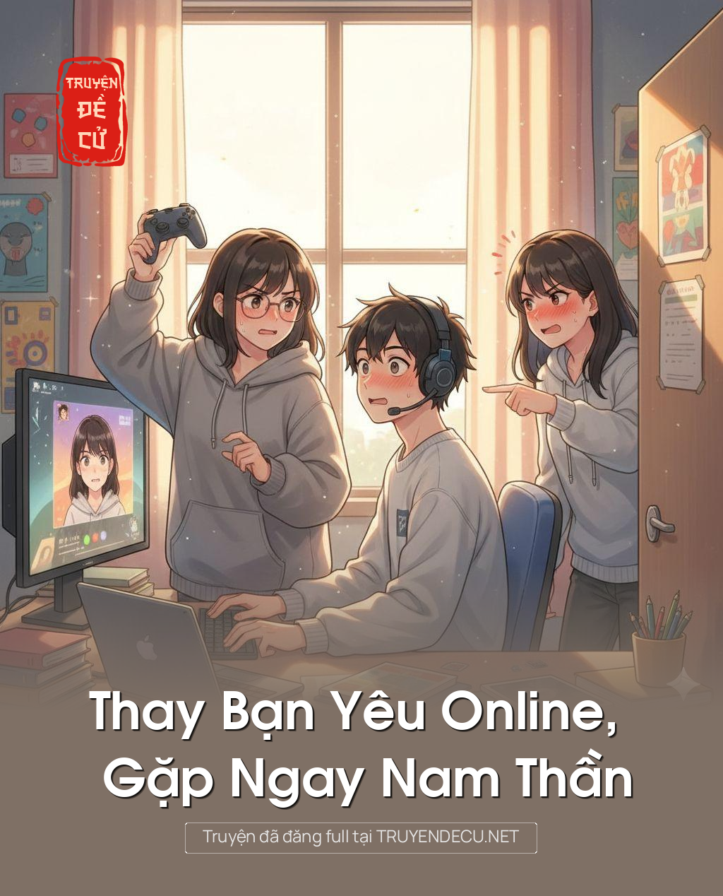 
                            Thay Bạn Yêu Online, Gặp Ngay Nam Thần
