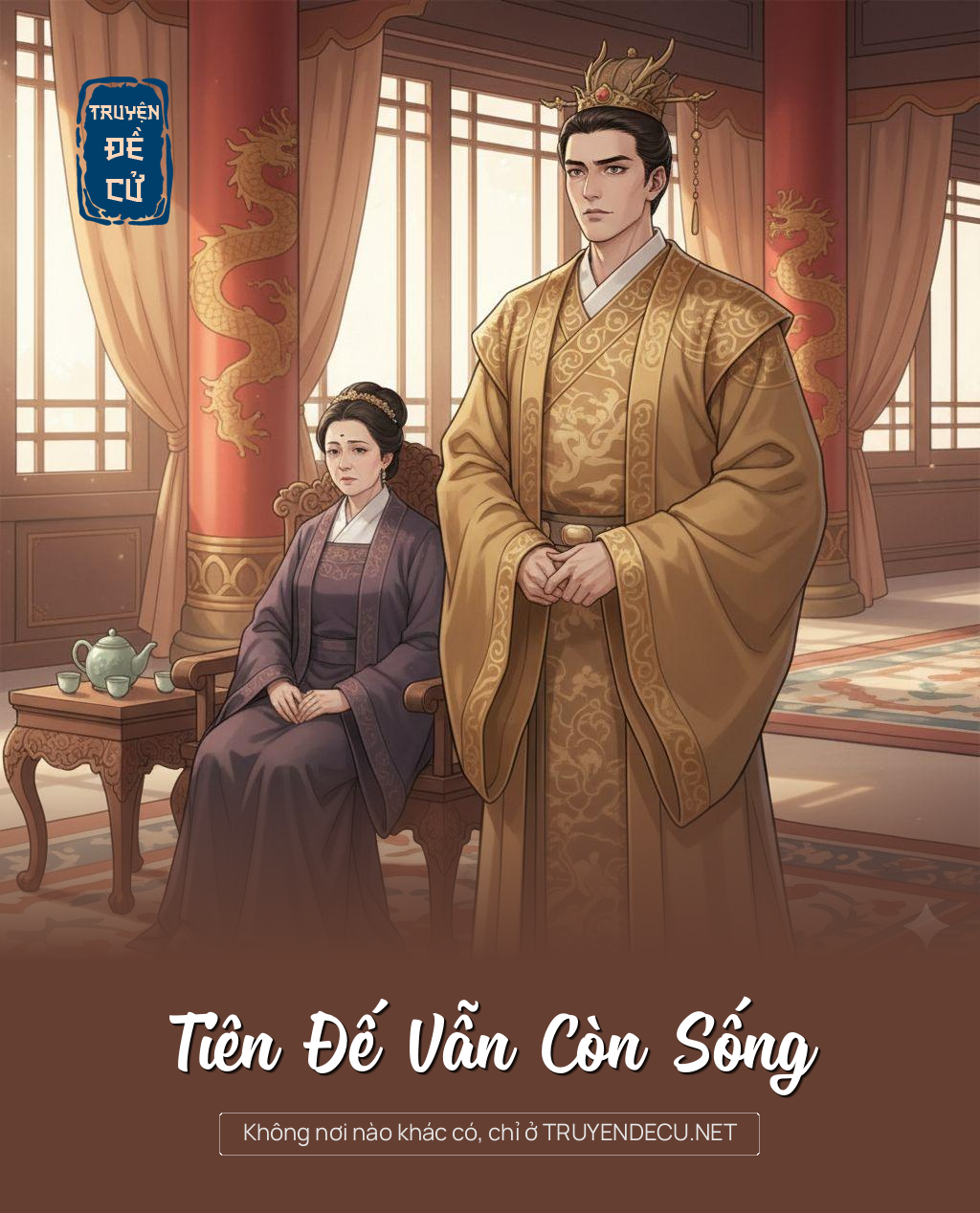 
                            Tiên Đế Vẫn Còn Sống