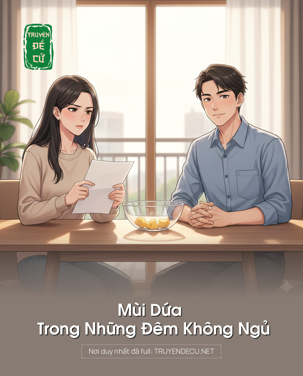 
                            Mùi Dứa Trong Những Đêm Không Ngủ