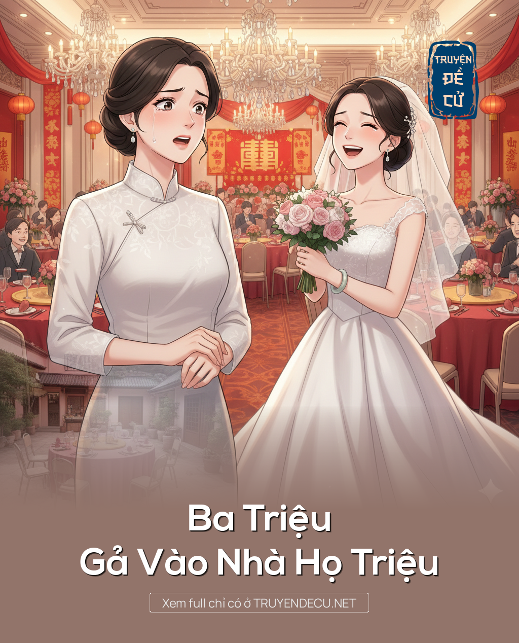 
                            Ba Triệu Gả Vào Nhà Họ Triệu