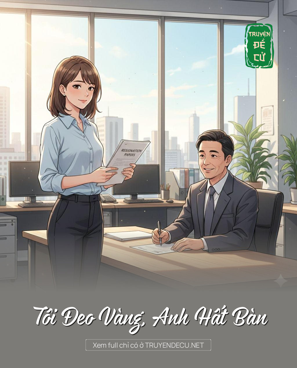 
                            Tôi Đeo Vàng, Anh Hất Bàn