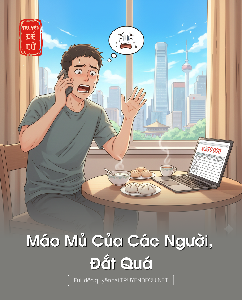 
                            Máo Mủ Của Các Người, Đắt Quá