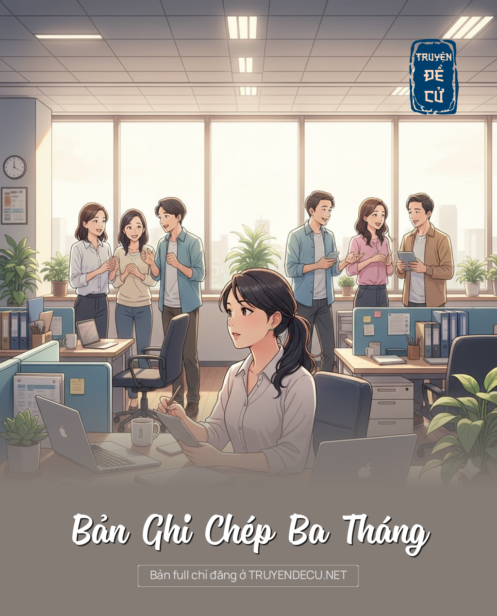 Bản Ghi Chép Ba Tháng