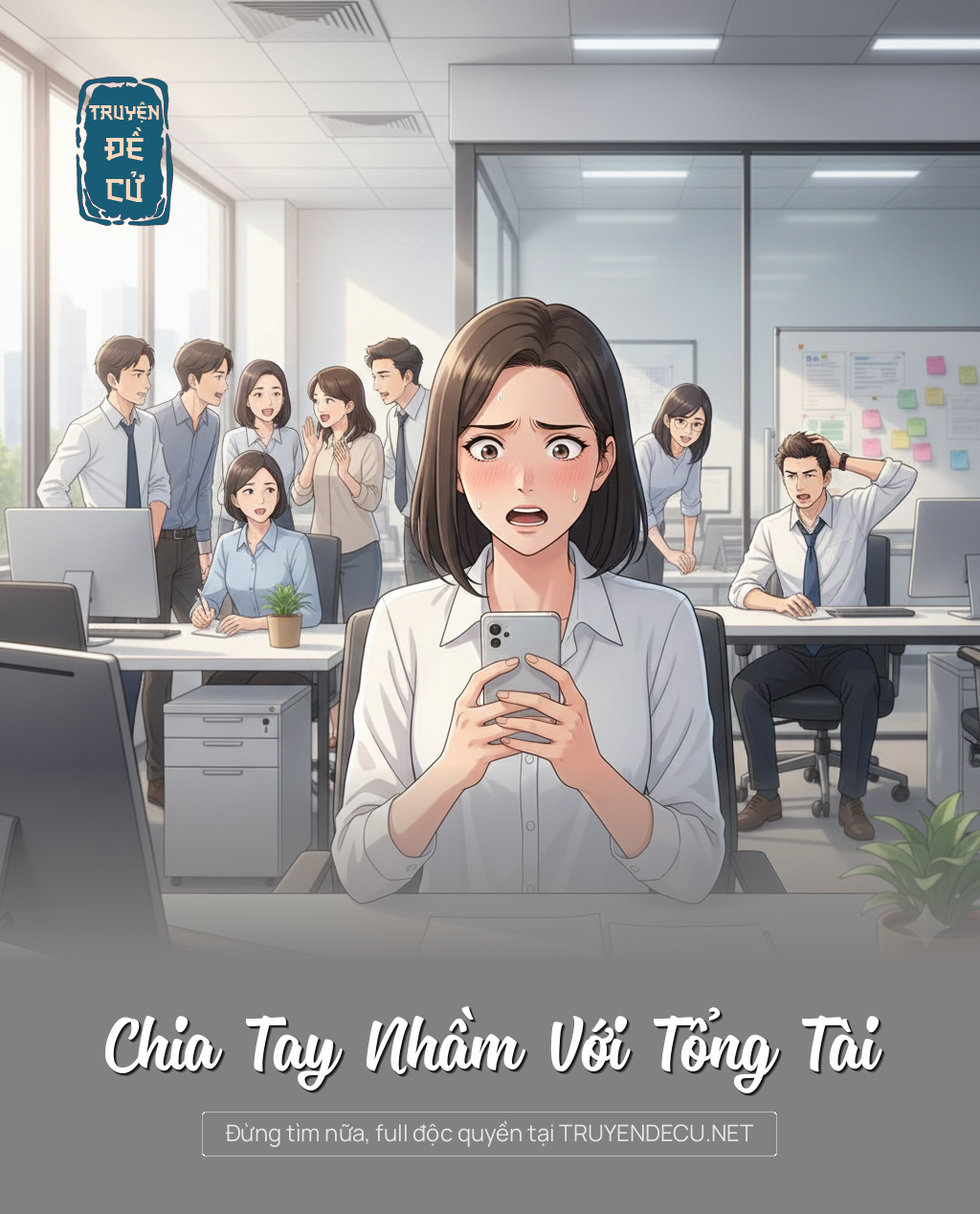
                            Chia Tay Nhầm Với Tổng Tài