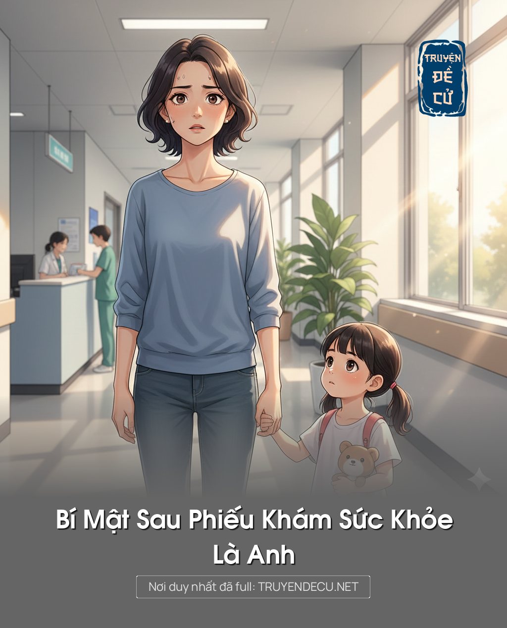 
                            Bí Mật Sau Phiếu Khám Sức Khỏe, Là Anh