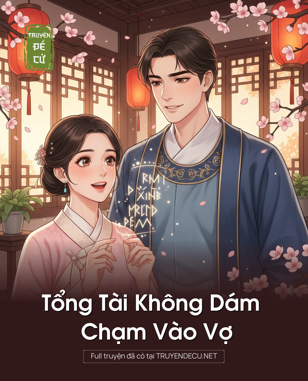 Tổng Tài Không Dám Chạm Vào Vợ