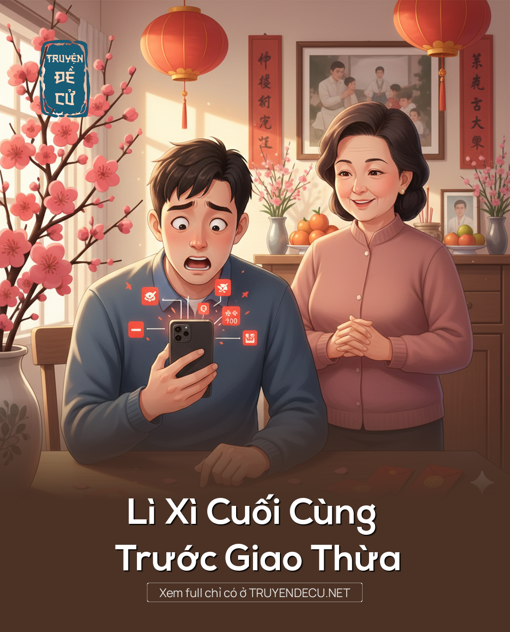 Lì Xì Cuối Cùng Trước Giao Thừa