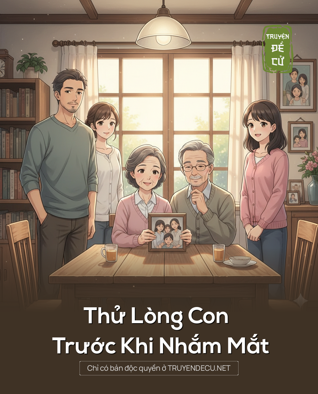 
                            Thử Lòng Con Trước Khi Nhắm Mắt