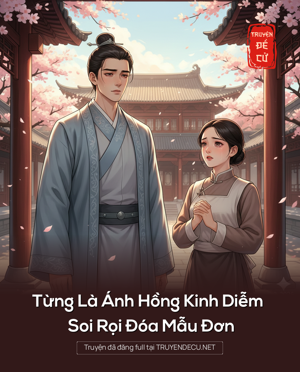 Từng Là Ánh Hồng Kinh Diễm Soi Rọi Đóa Mẫu Đơn