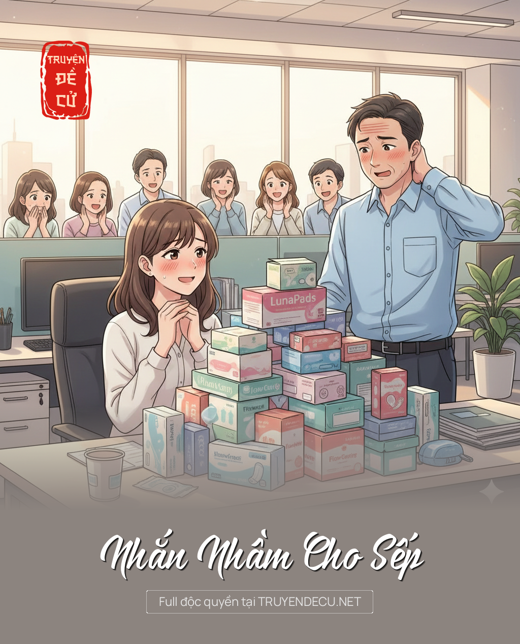 
                            Nhắn Nhầm Cho Sếp