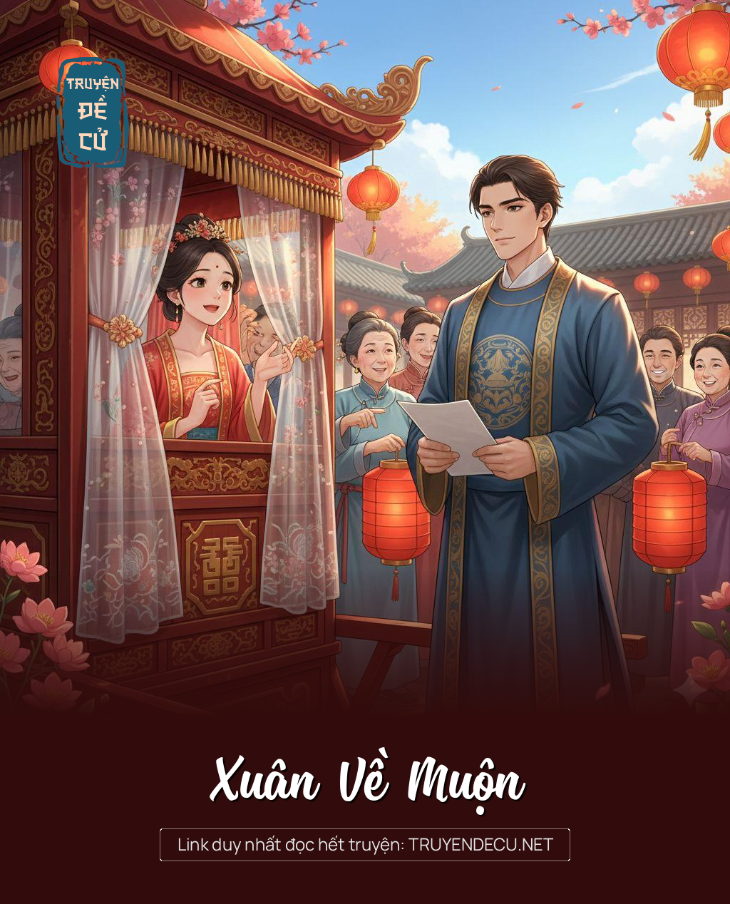 
                            Xuân Về Muộn
