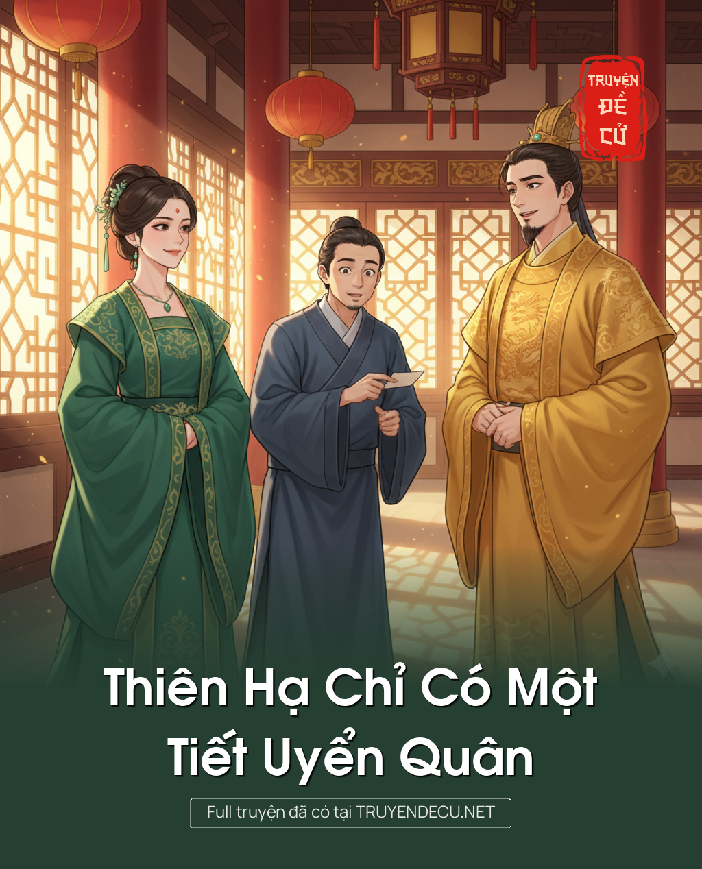 Thiên Hạ Chỉ Có Một Tiết Uyển Quân