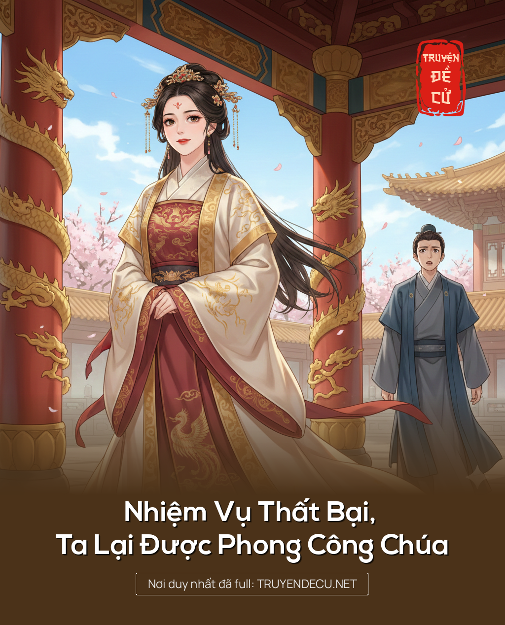 
                            Nhiệm Vụ Thất Bại, Ta Lại Được Phong Công Chúa