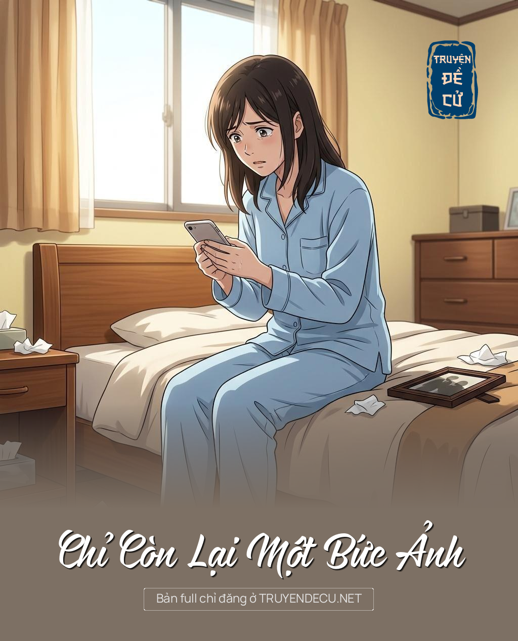 Chỉ Còn Lại Một Bức Ảnh