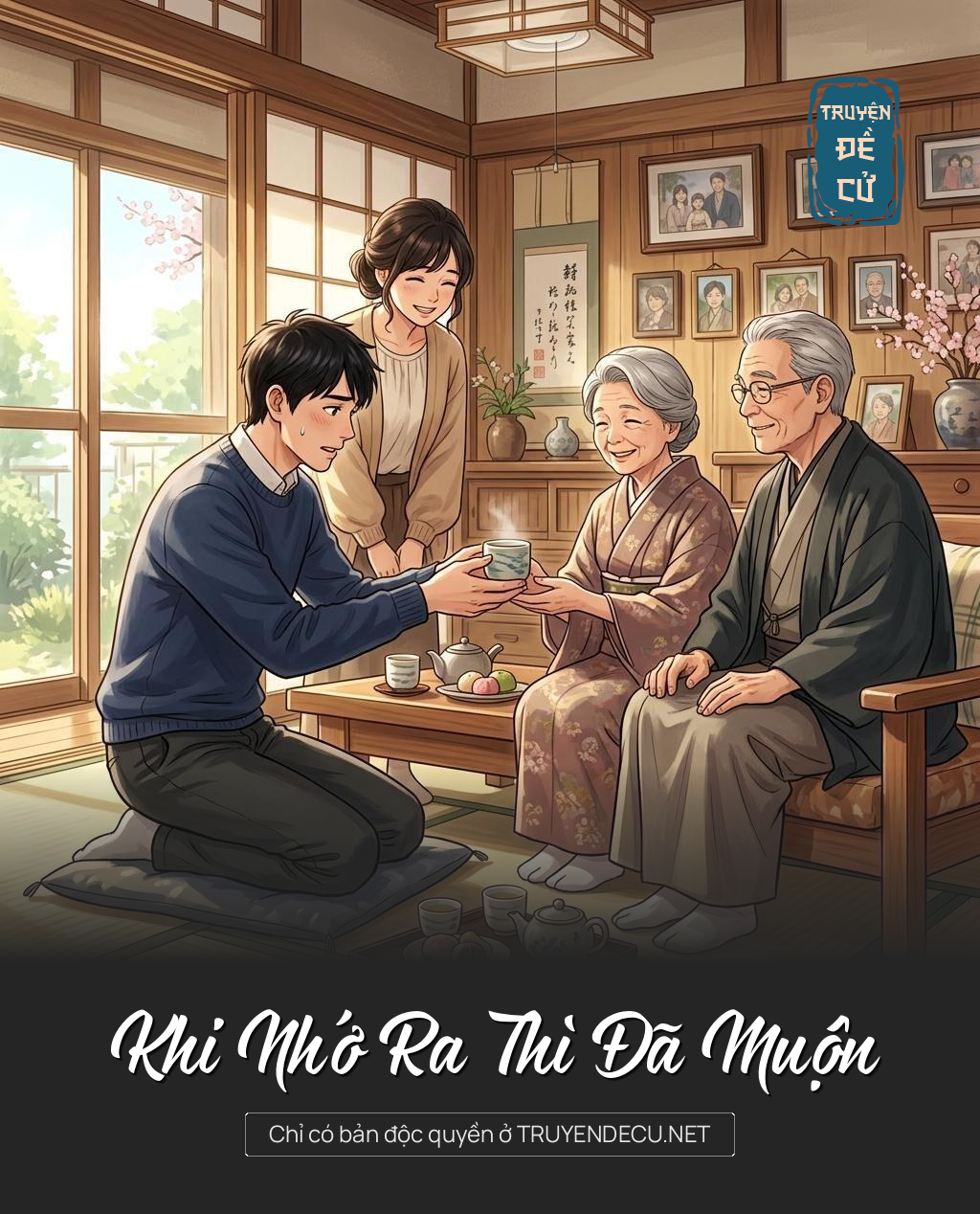 Khi Nhớ Ra Thì Đã Muộn