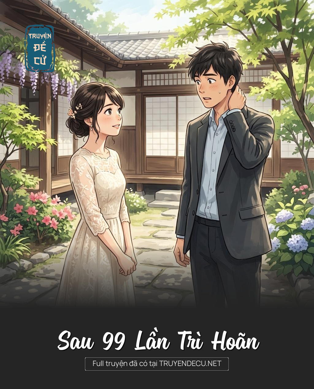 Sau 99 Lần Trì Hoãn