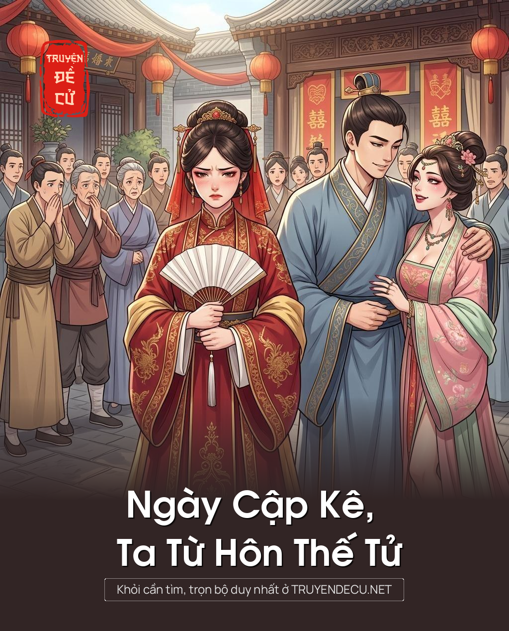 Ngày Cập Kê, Ta Từ Hôn Thế Tử