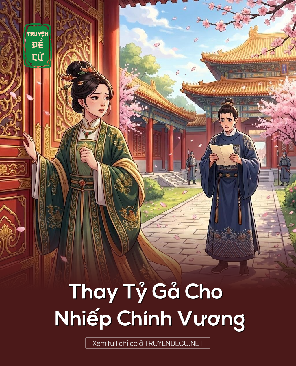 Thay Tỷ Gả Cho Nhiếp Chính Vương