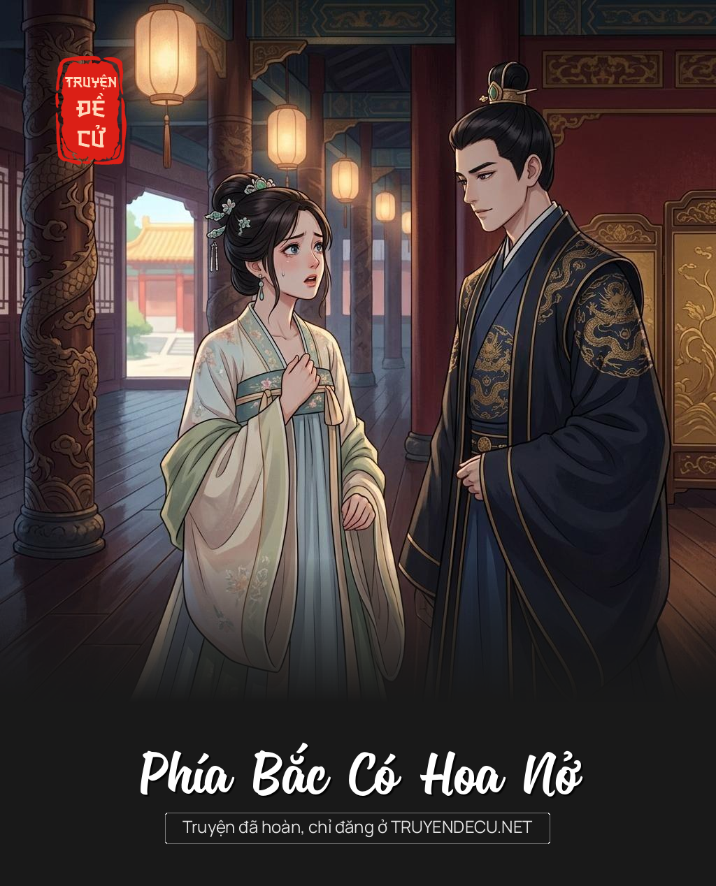 Phía Bắc Có Hoa Nở