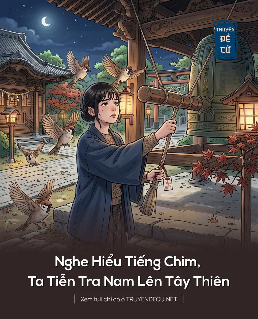 Nghe Hiểu Tiếng Chim, Ta Tiễn Tra Nam Lên Tây Thiên