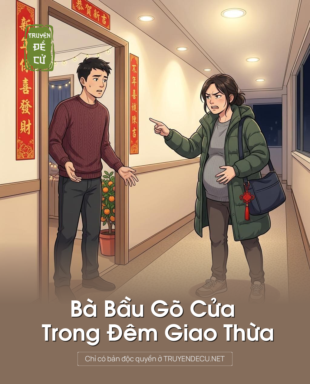 Bà Bầu Gõ Cửa Trong Đêm Giao Thừa