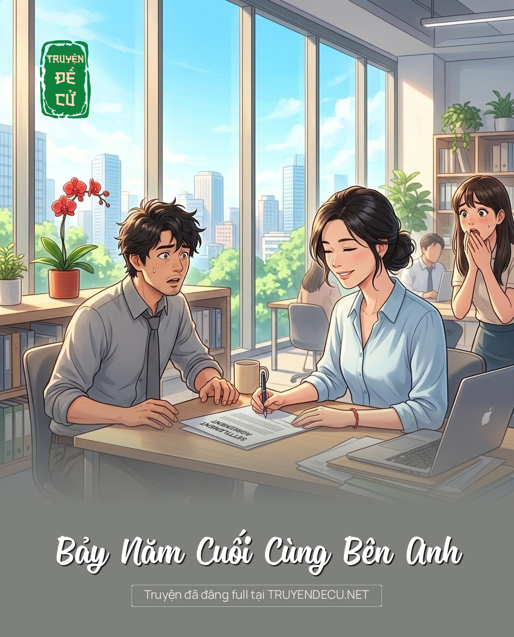 Bảy Năm Cuối Cùng Bên Anh