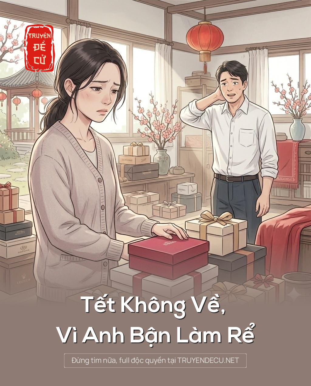 
                            Tết Không Về, Vì Anh Bận Làm Rể
