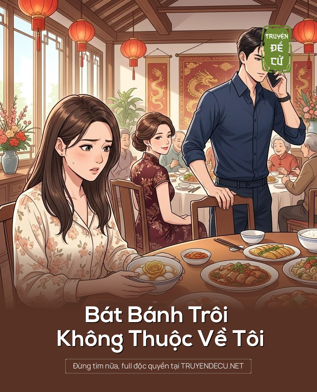 
                            Bát Bánh Trôi Không Thuộc Về Tôi