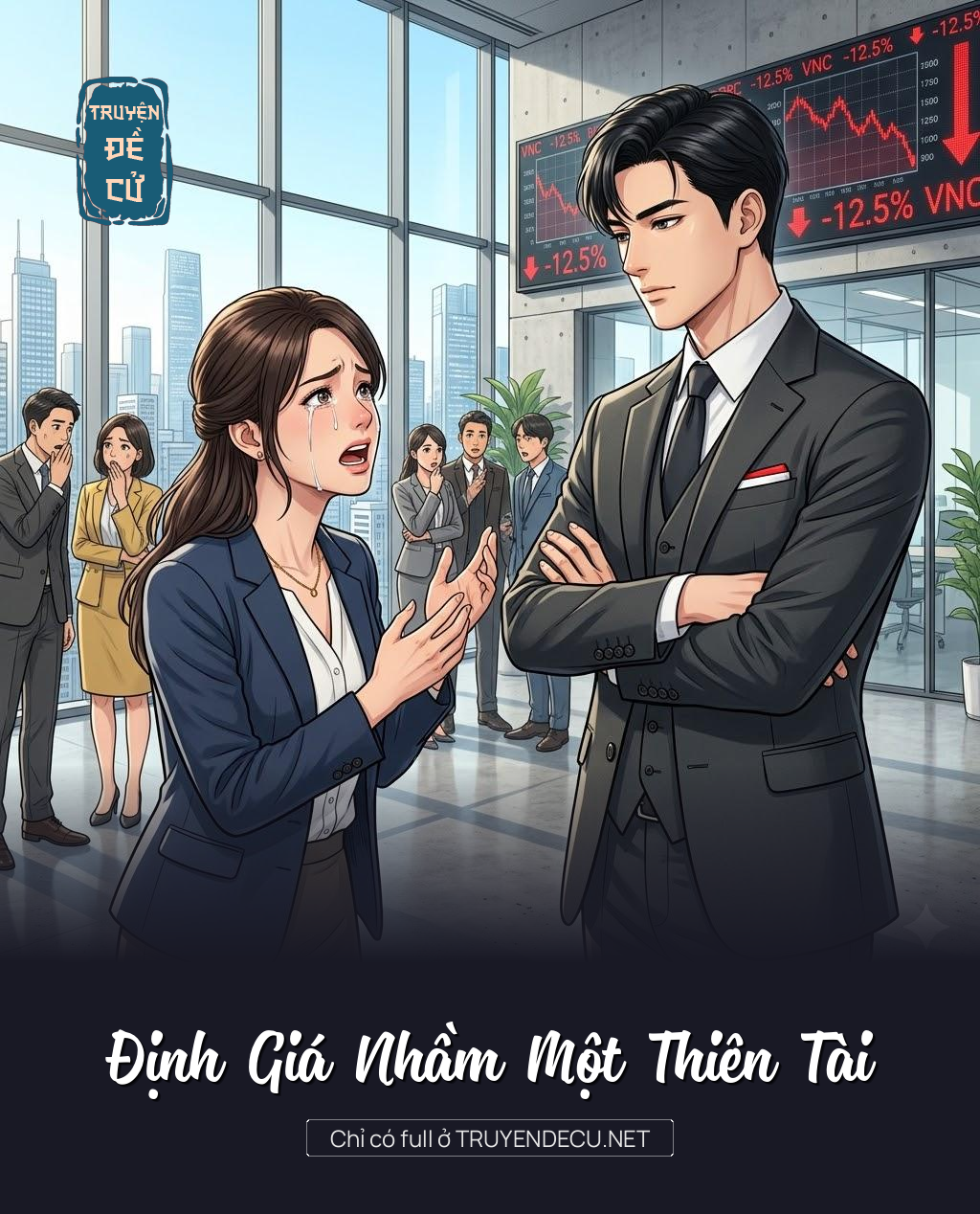 
                            Định Giá Nhầm Một Thiên Tài