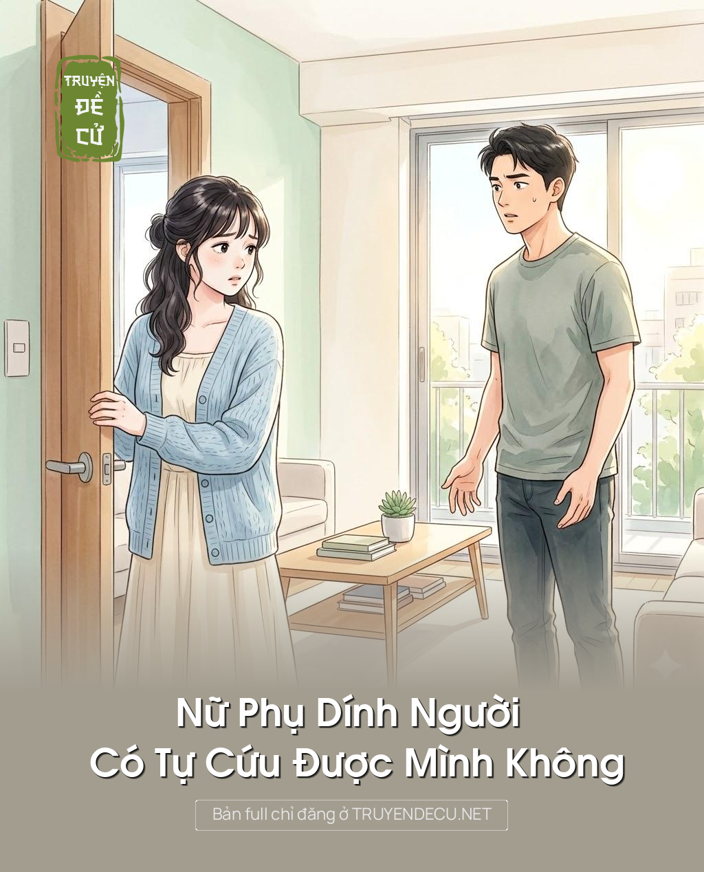 Nữ Phụ Dính Người Có Tự Cứu Được Mình Không