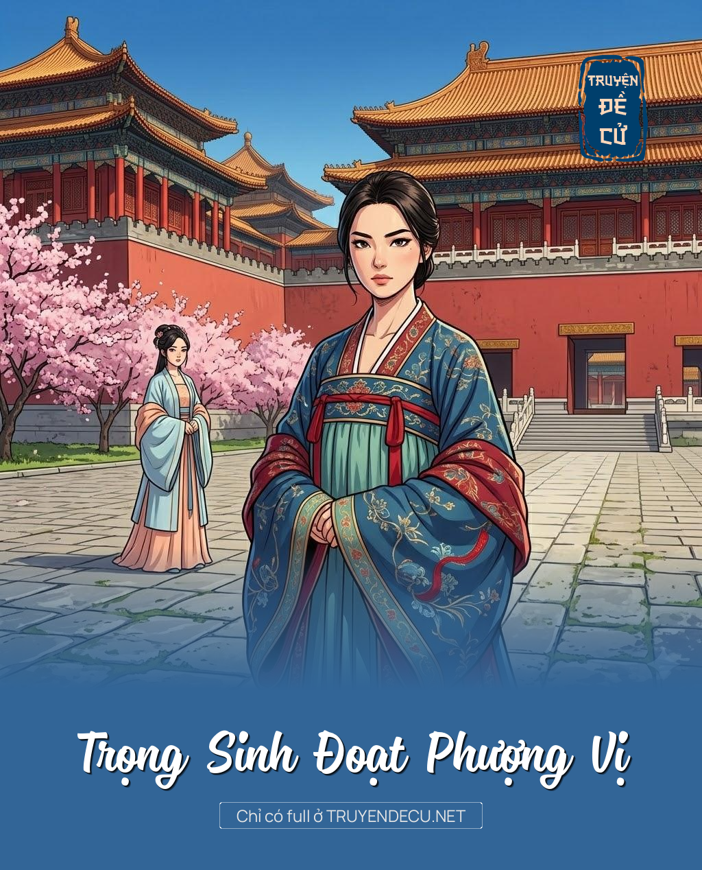 Trọng Sinh Đoạt Phượng Vị