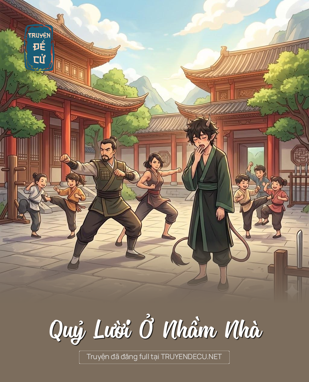 Quỷ Lười Ở Nhầm Nhà