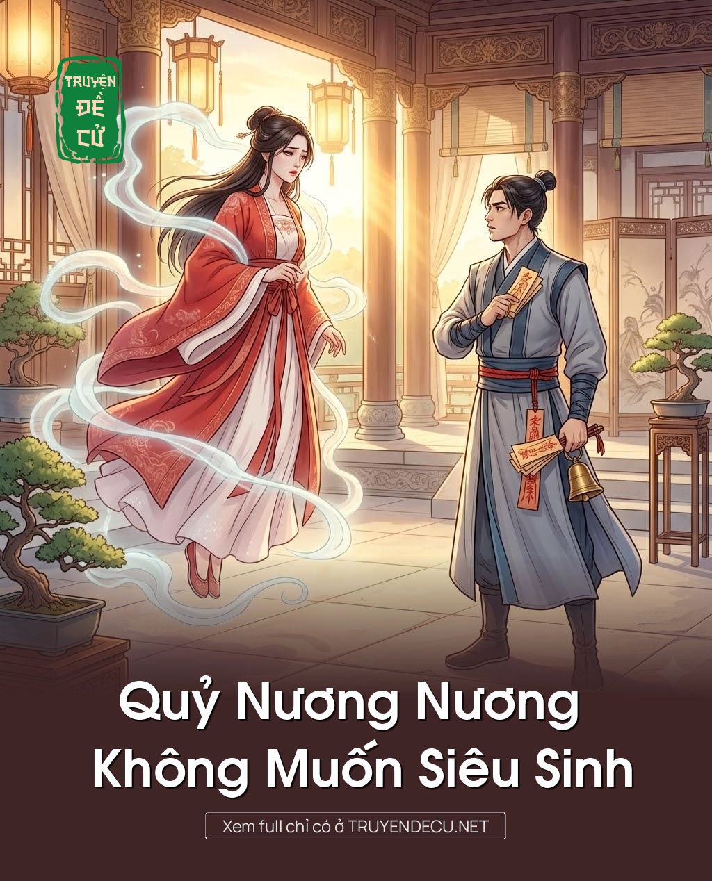 
                            Quỷ Nương Nương Không Muốn Siêu Sinh