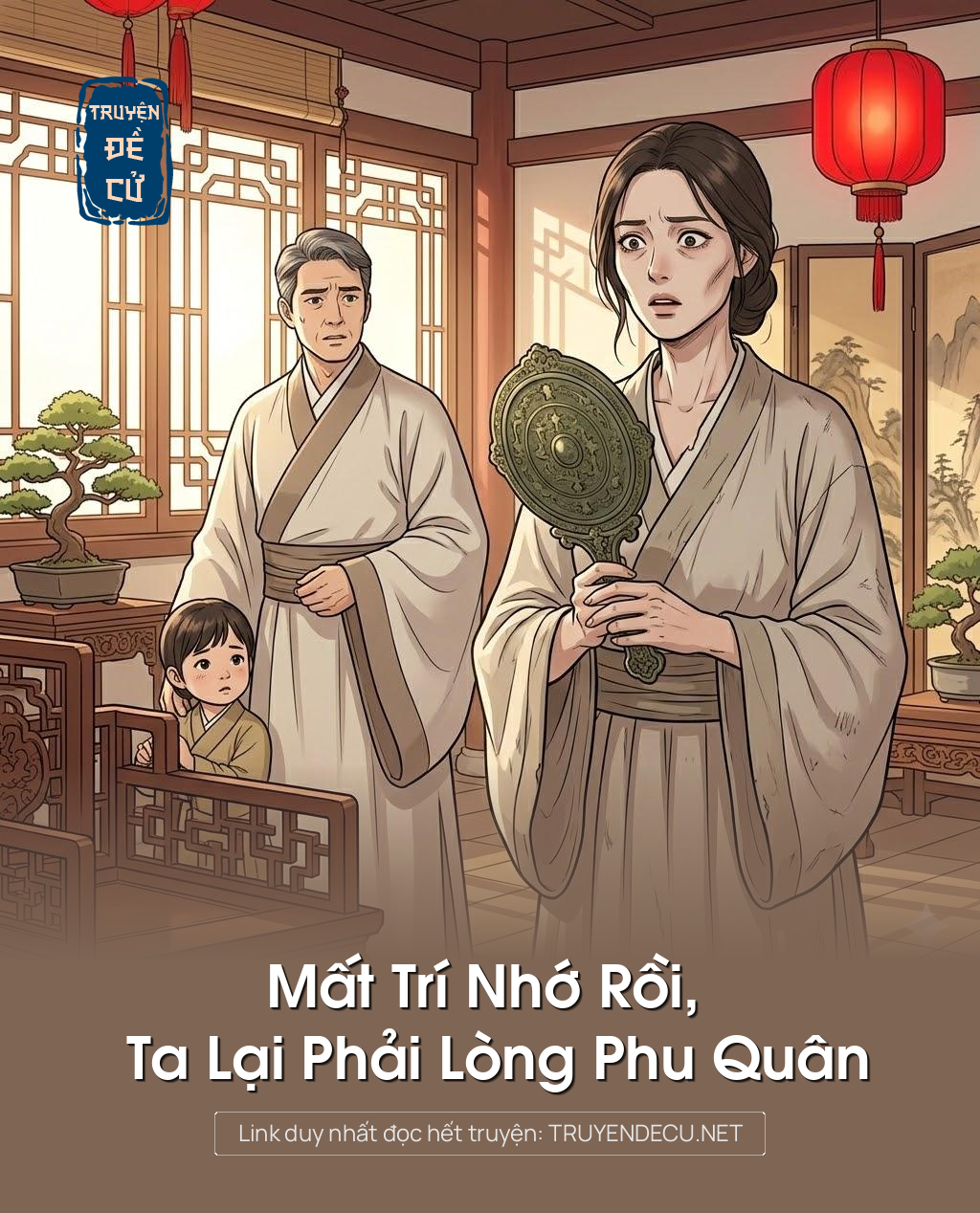 
                            Mất Trí Nhớ Rồi, Ta Lại Phải Lòng Phu Quân