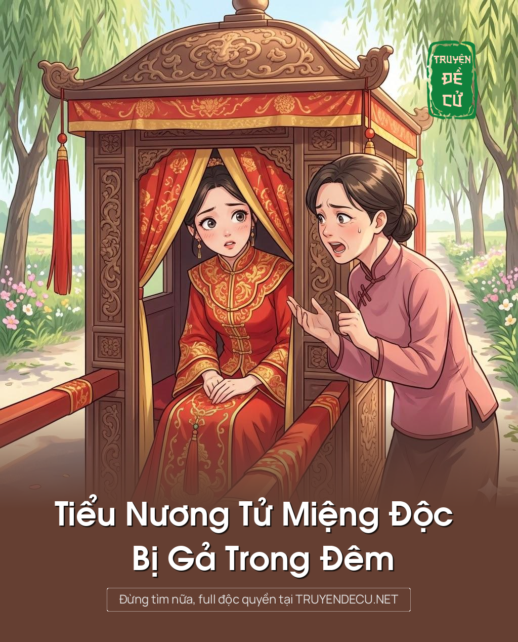 
                            Tiểu Nương Tử Miệng Độc Bị Gả Trong Đêm