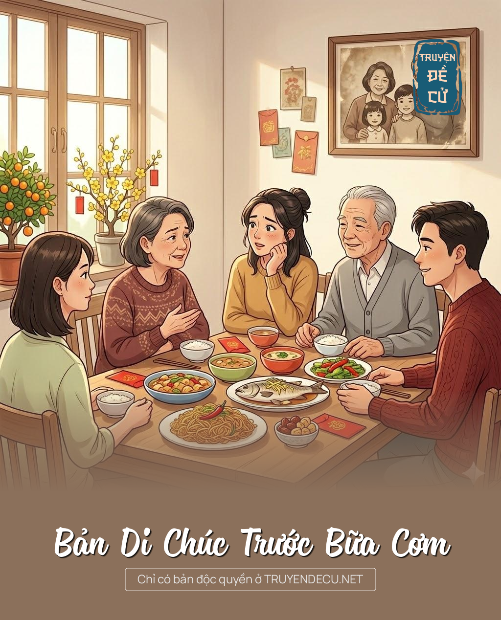 
                            Bản Di Chúc Trước Bữa Cơm