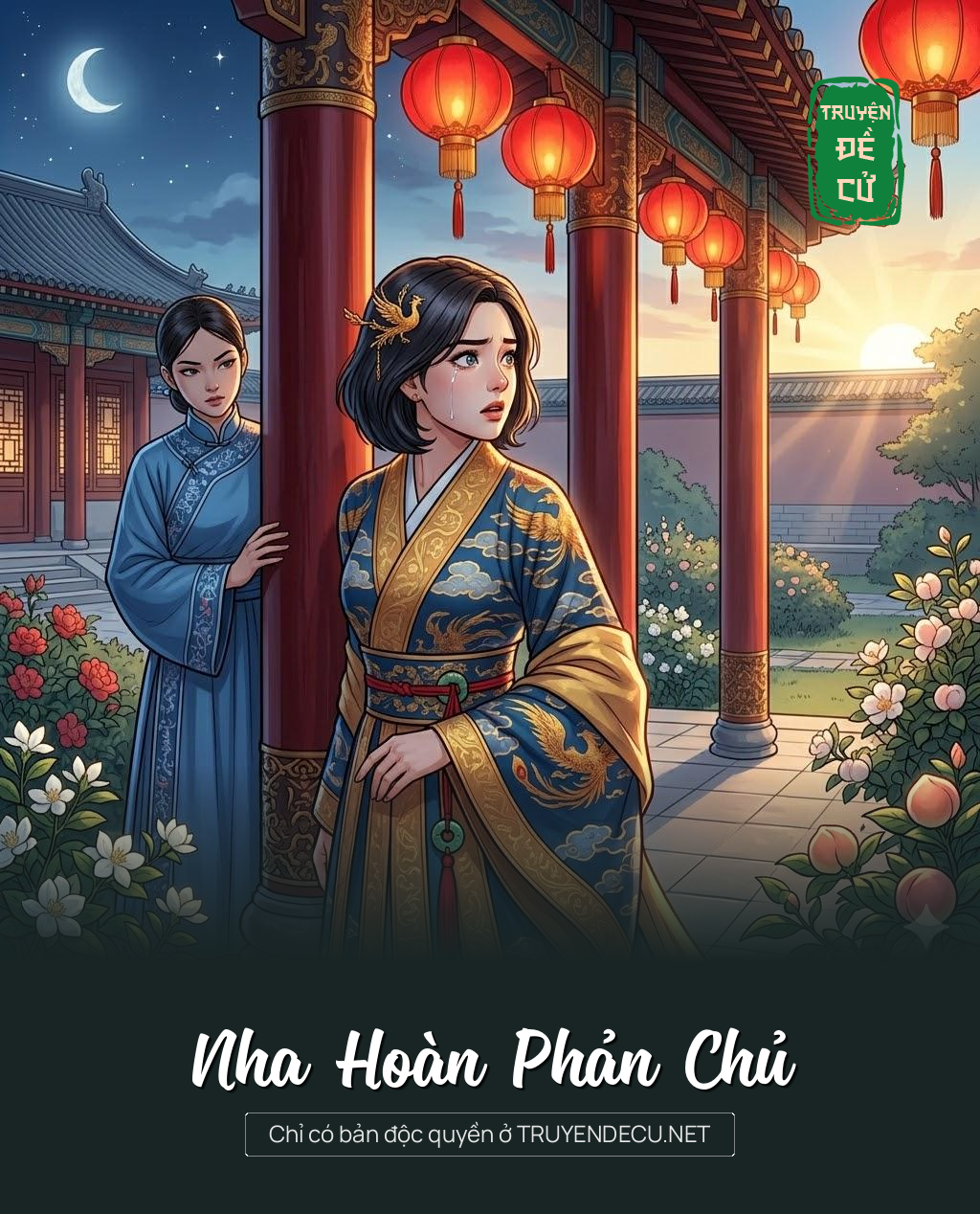 
                            Nha Hoàn Phản Chủ